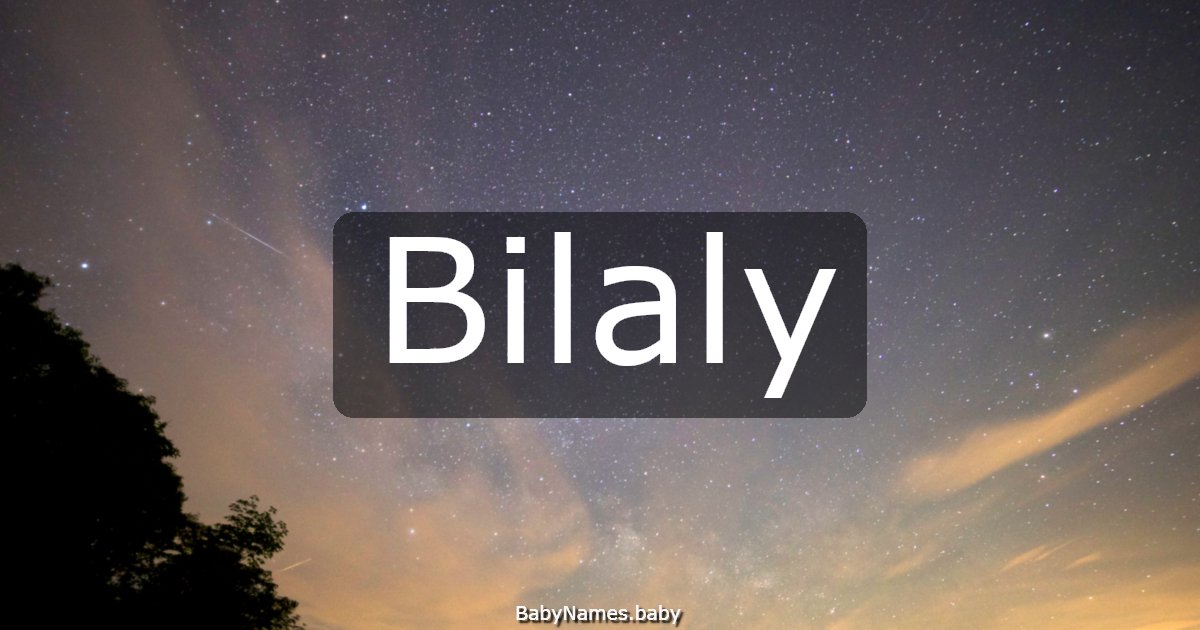 Bilaly