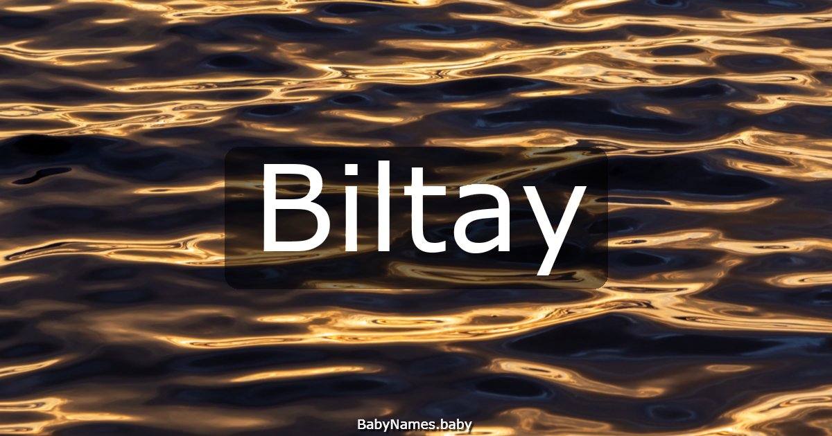 Biltay