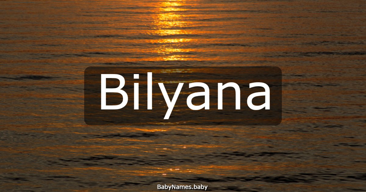 Bilyana