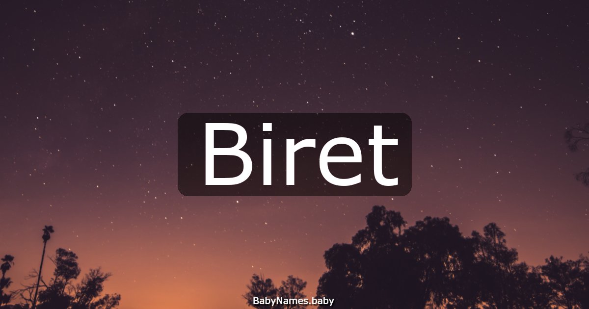 Biret