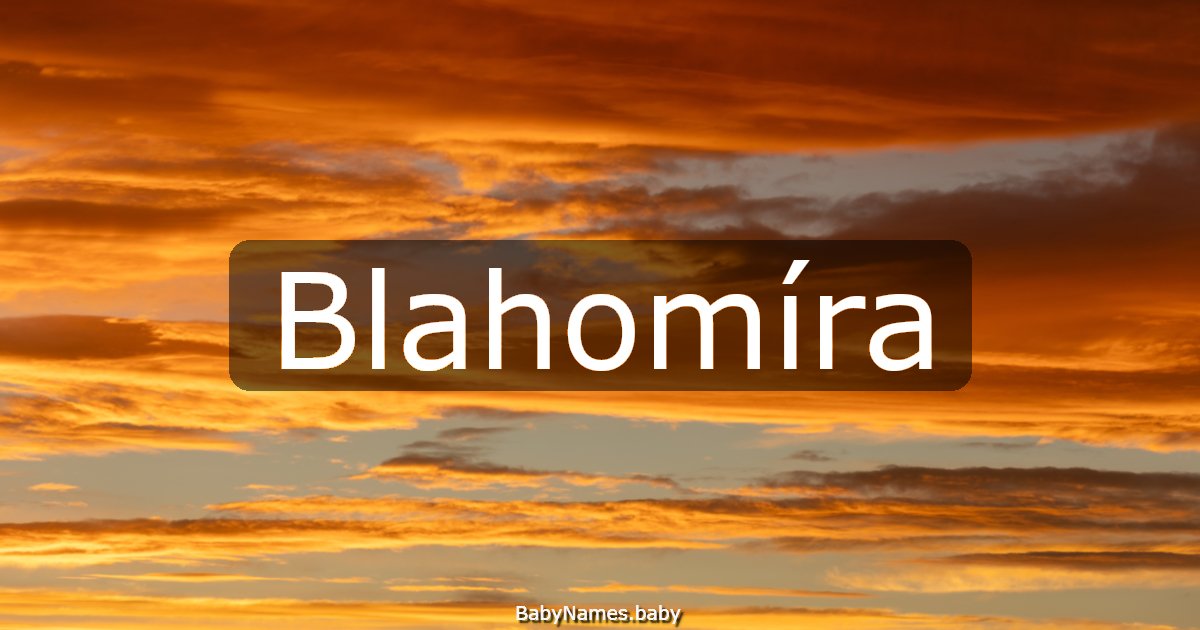 Blahomíra