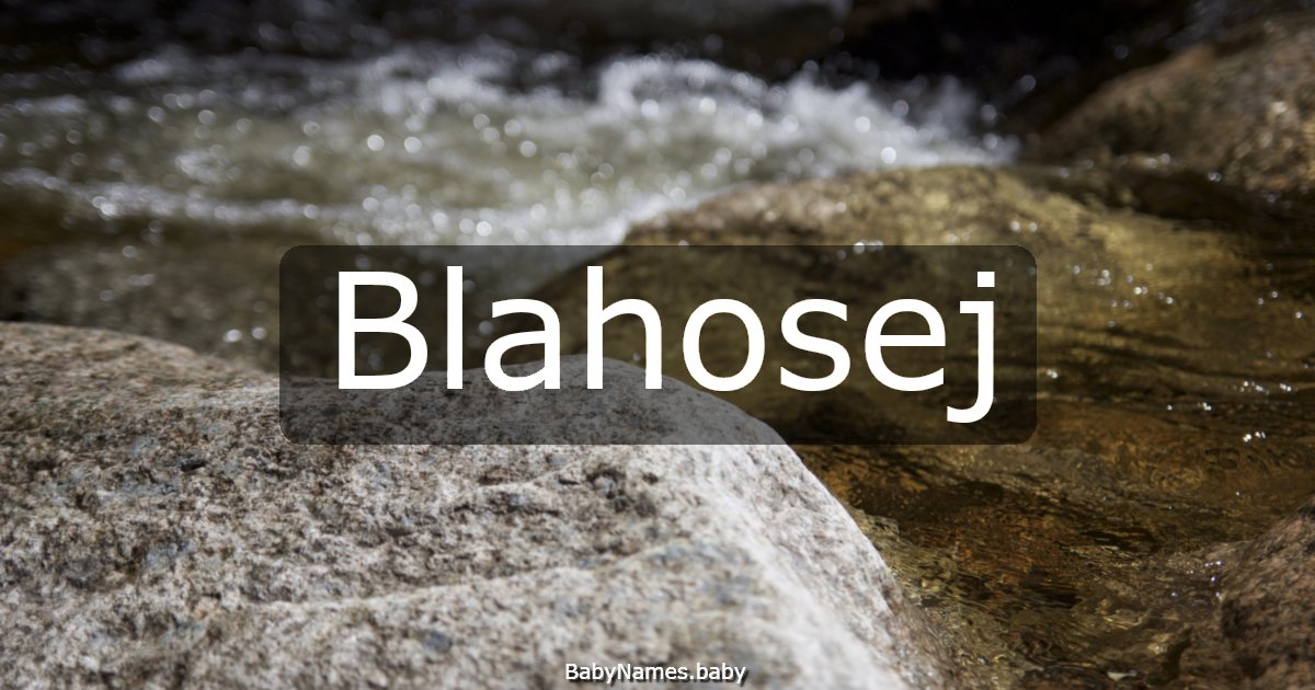 Blahosej