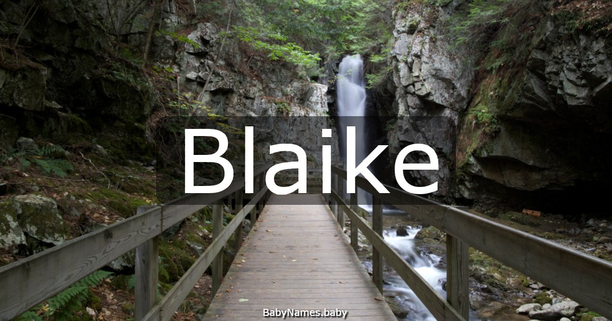 Blaike