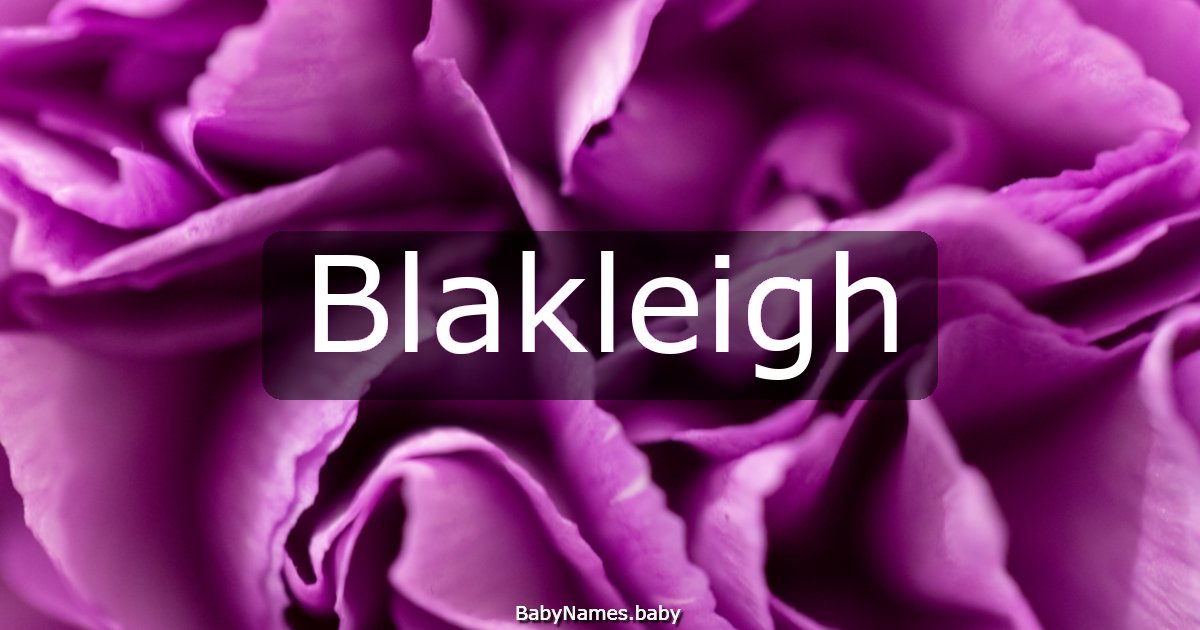 Blakleigh
