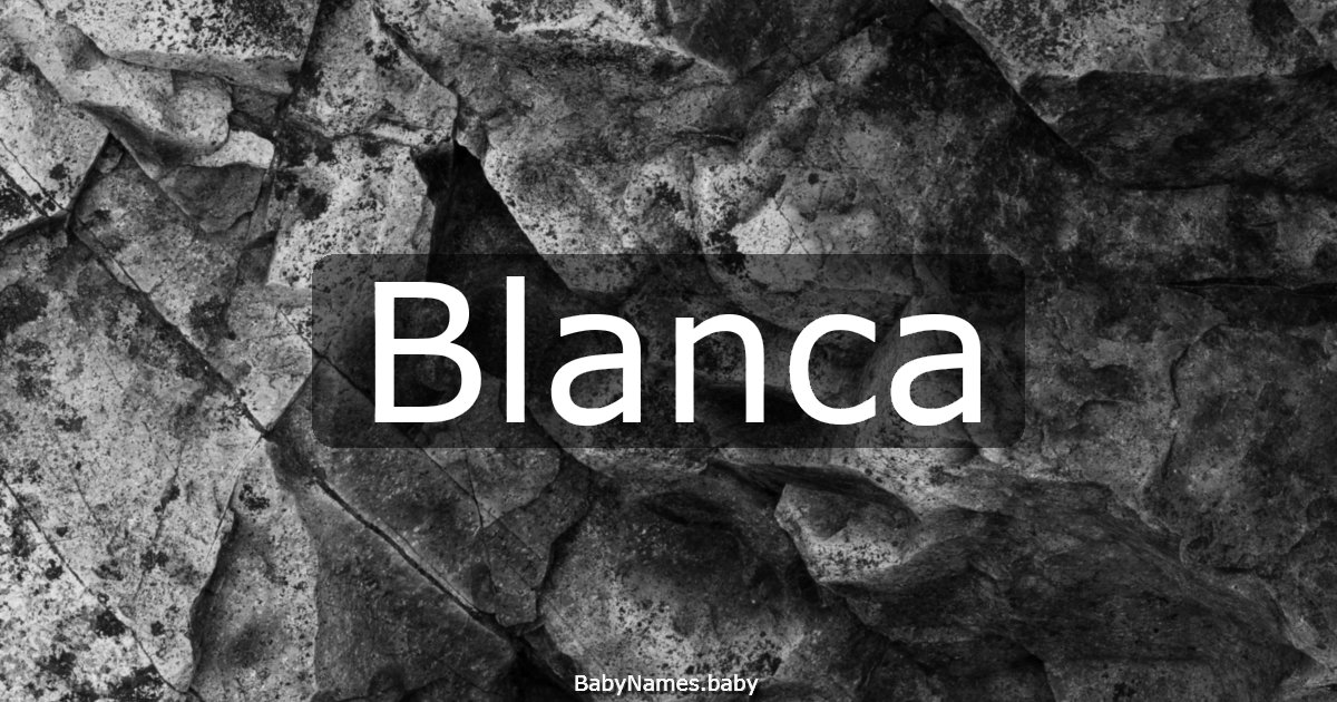 Blanca