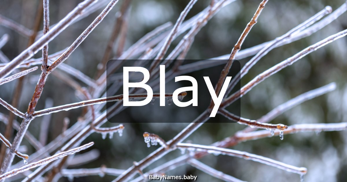 Blay