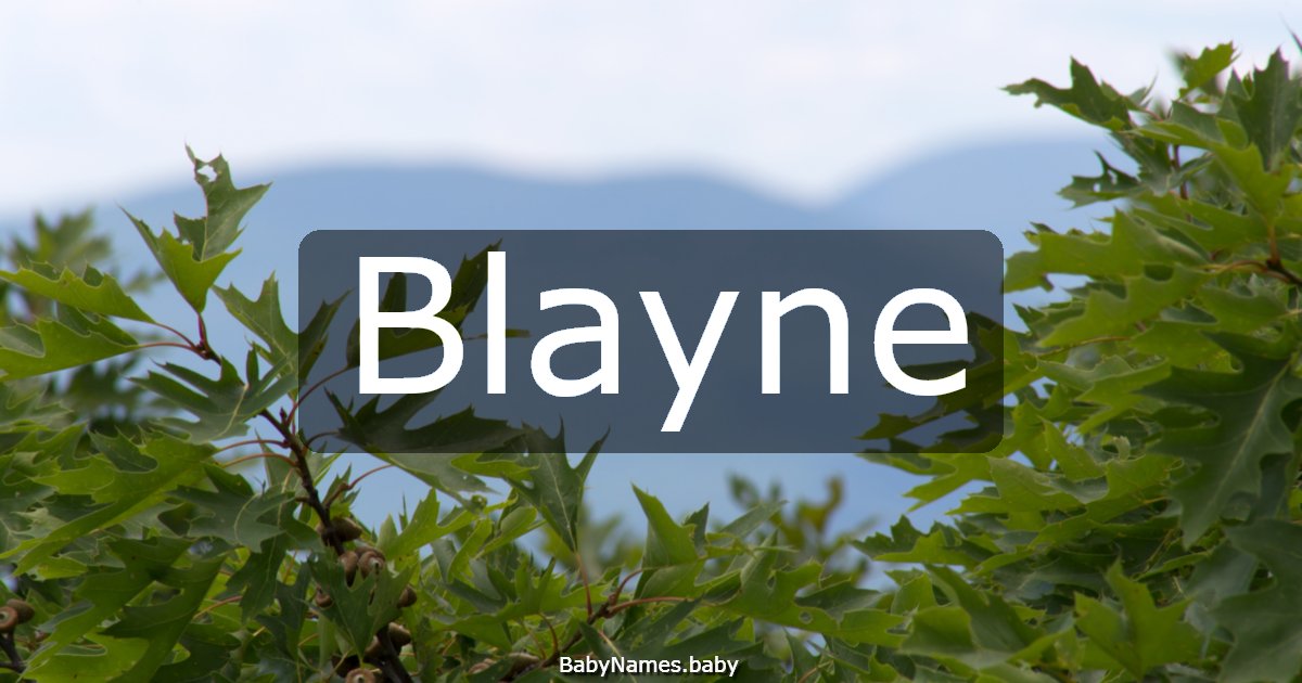 Blayne