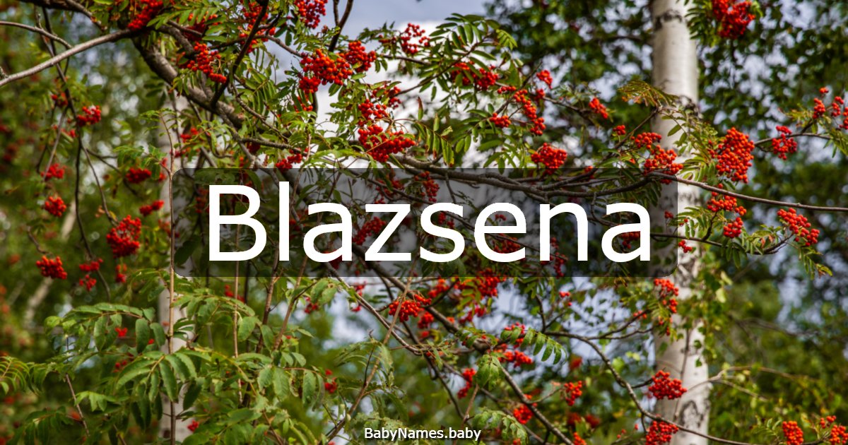 Blazsena