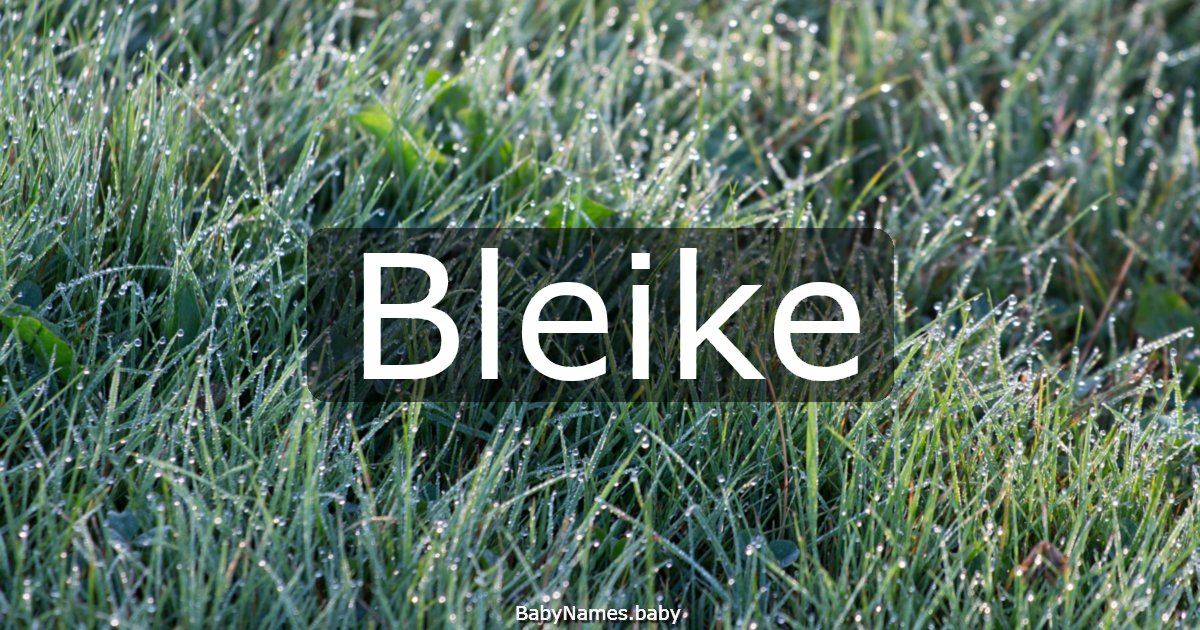 Bleike