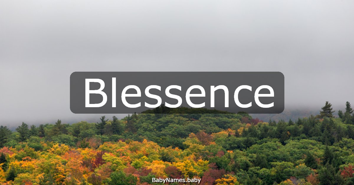Blessence