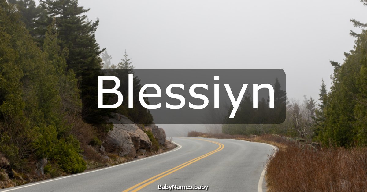 Blessiyn