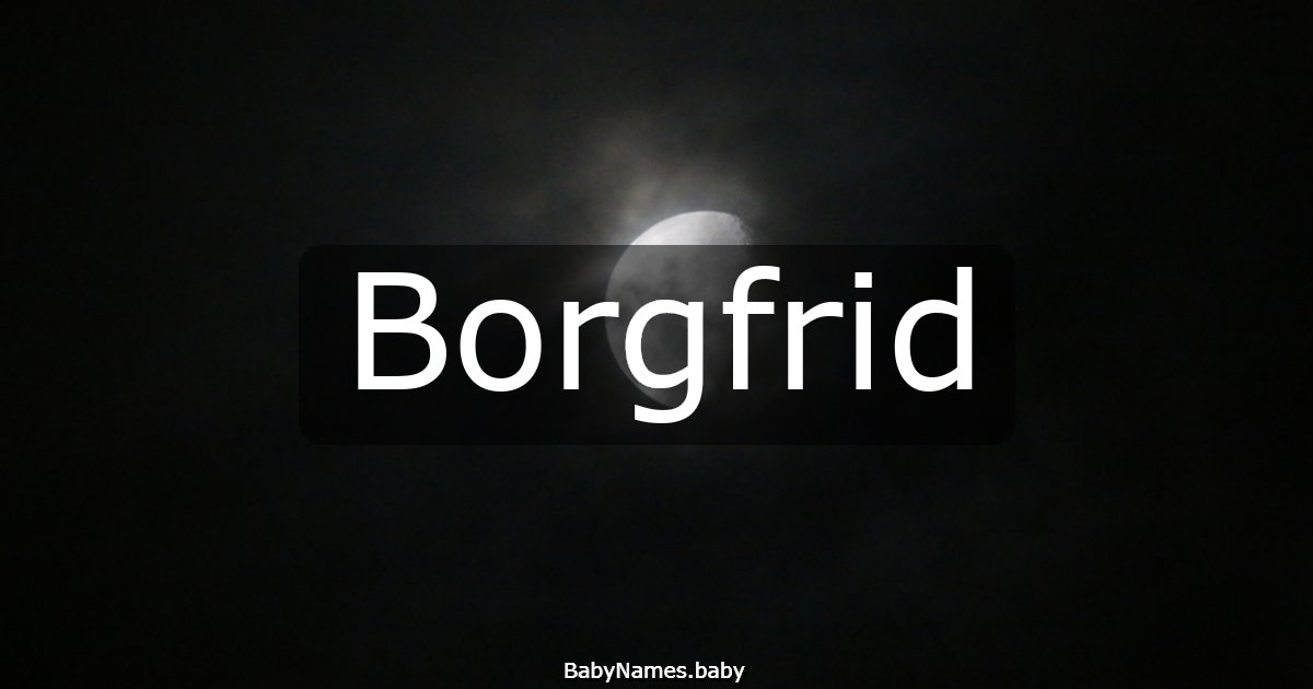 Borgfrid