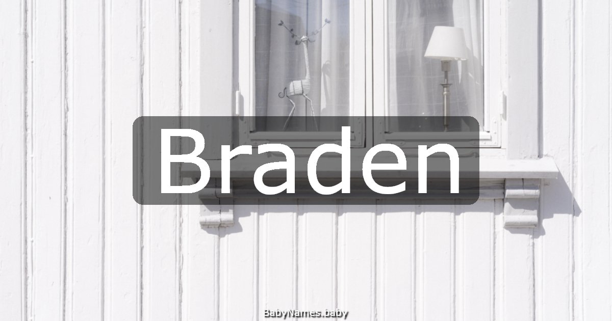 Braden