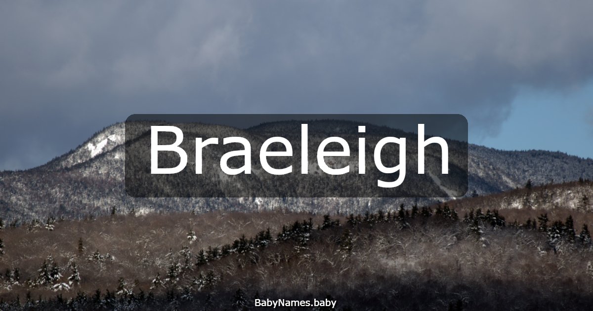 Braeleigh