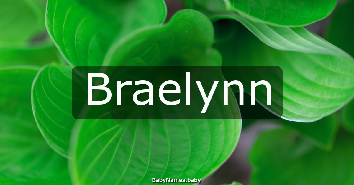Braelynn