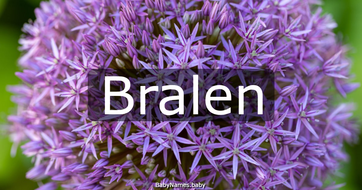 Bralen