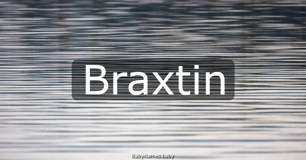 Braxtin