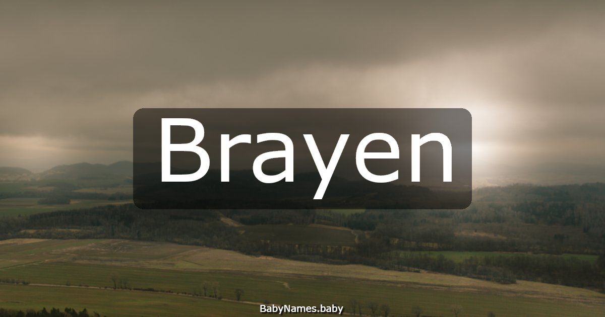 Brayen