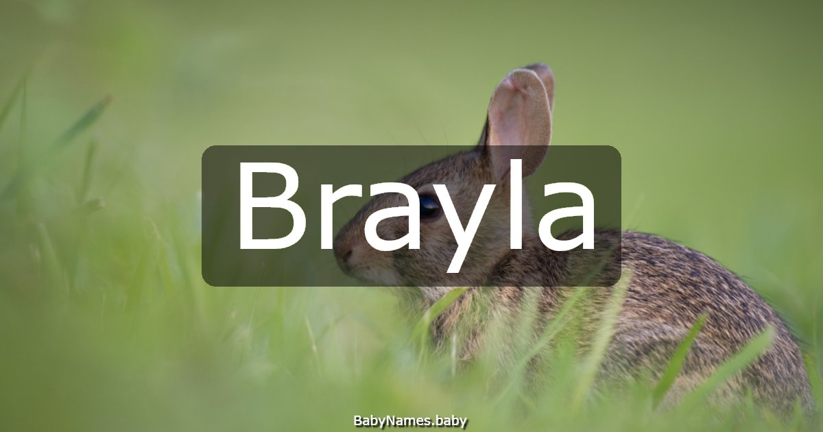 Brayla