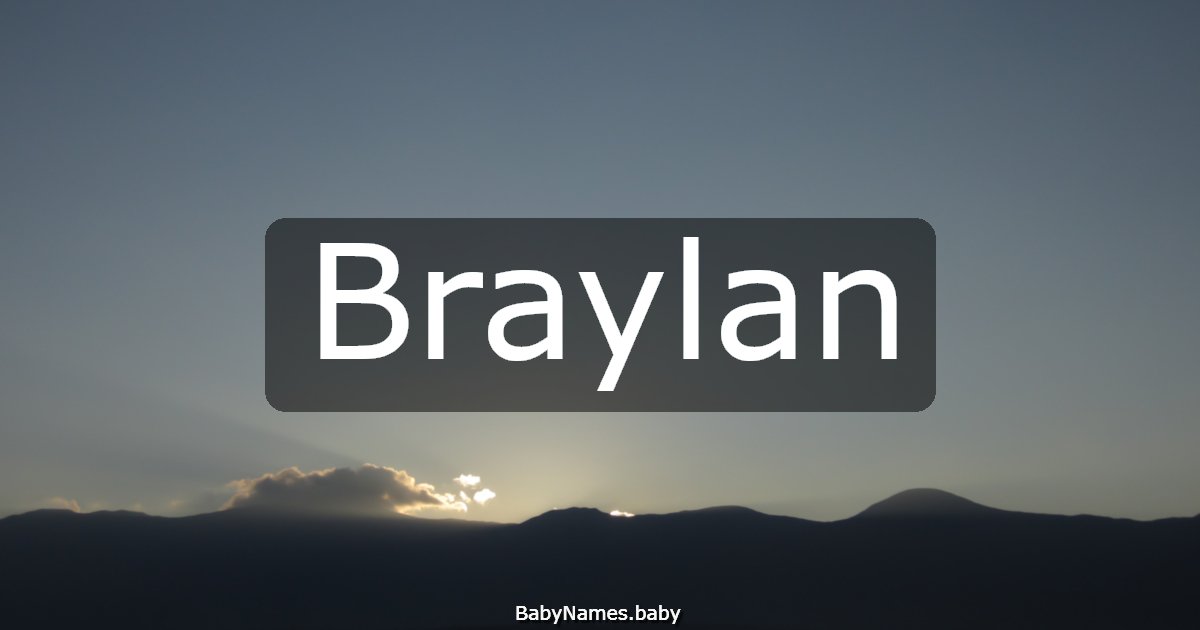 Braylan