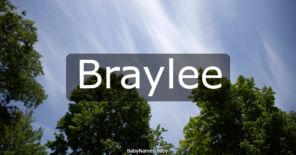 Braylee