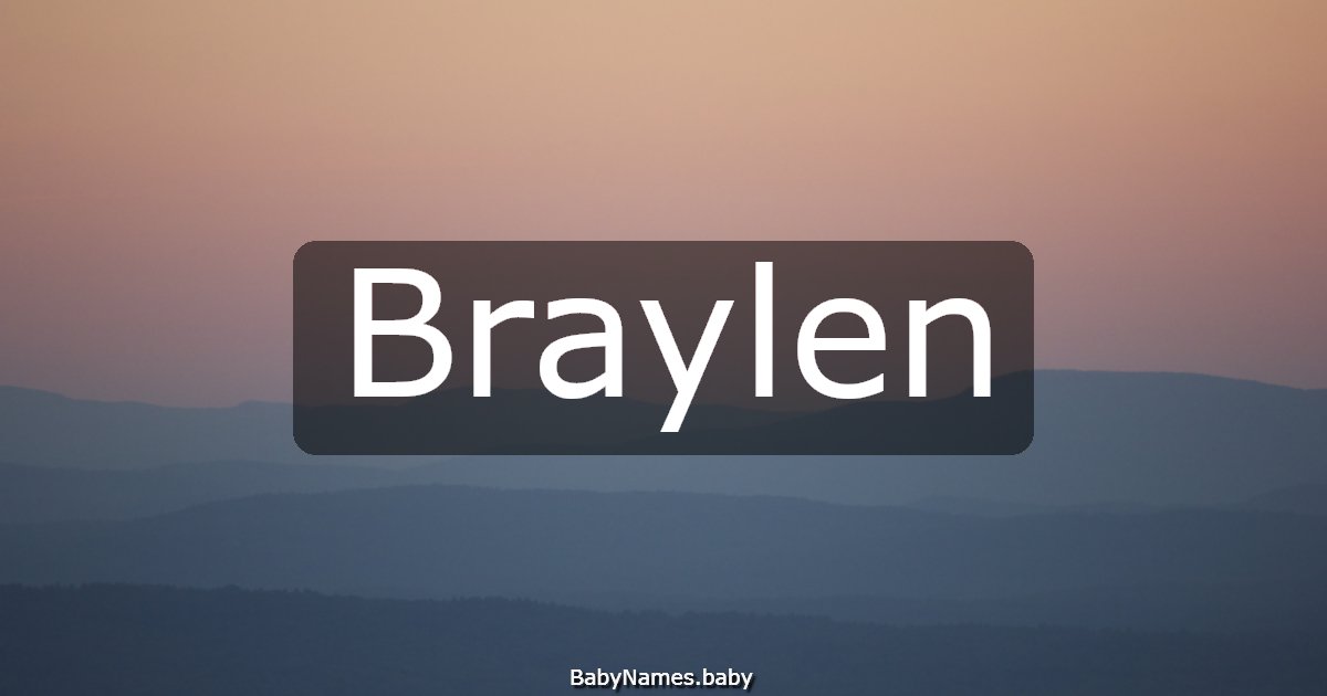 Braylen