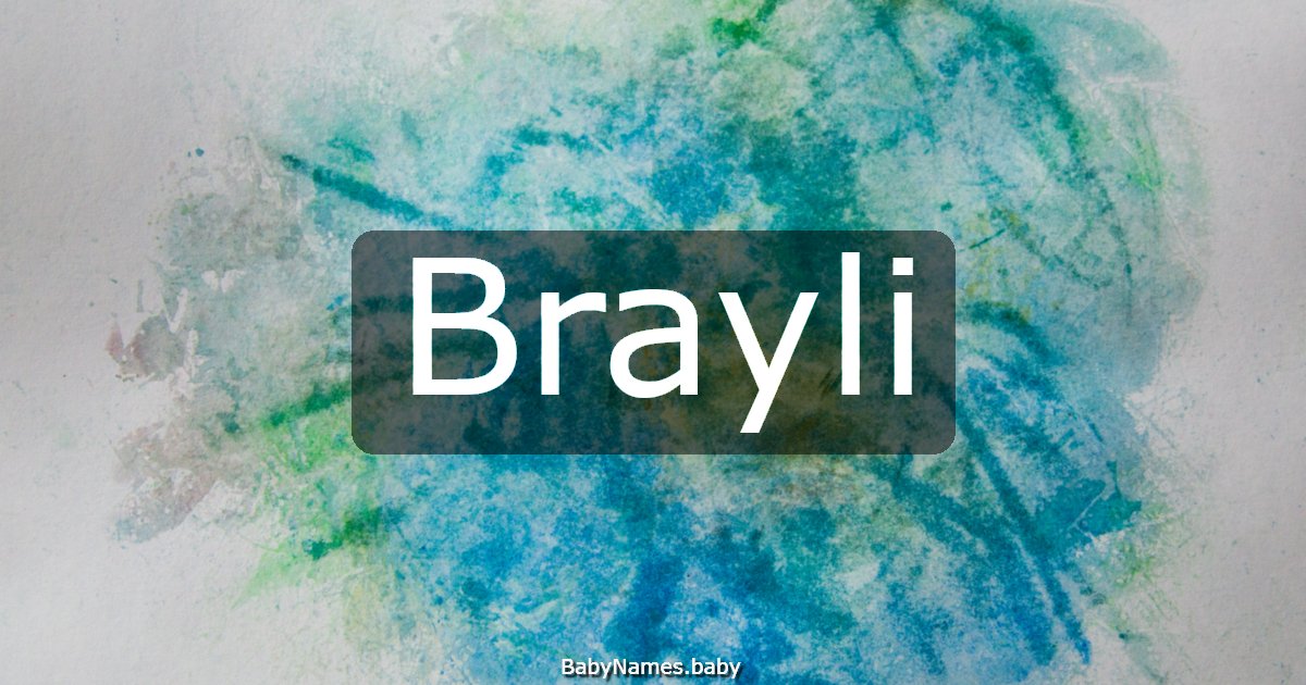 Brayli