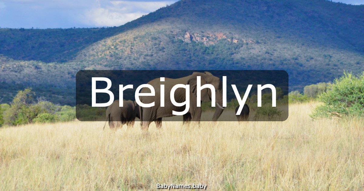 Breighlyn