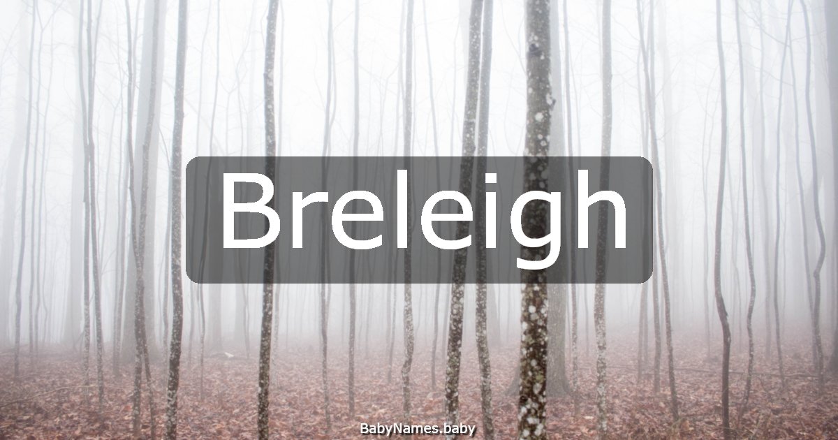 Breleigh