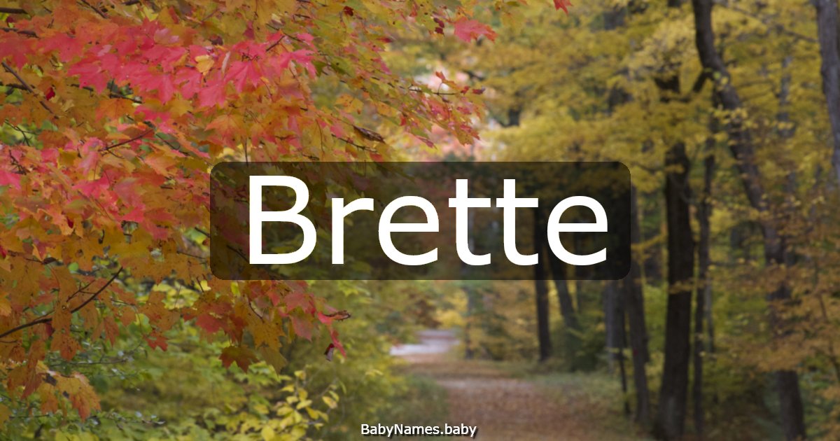 Brette