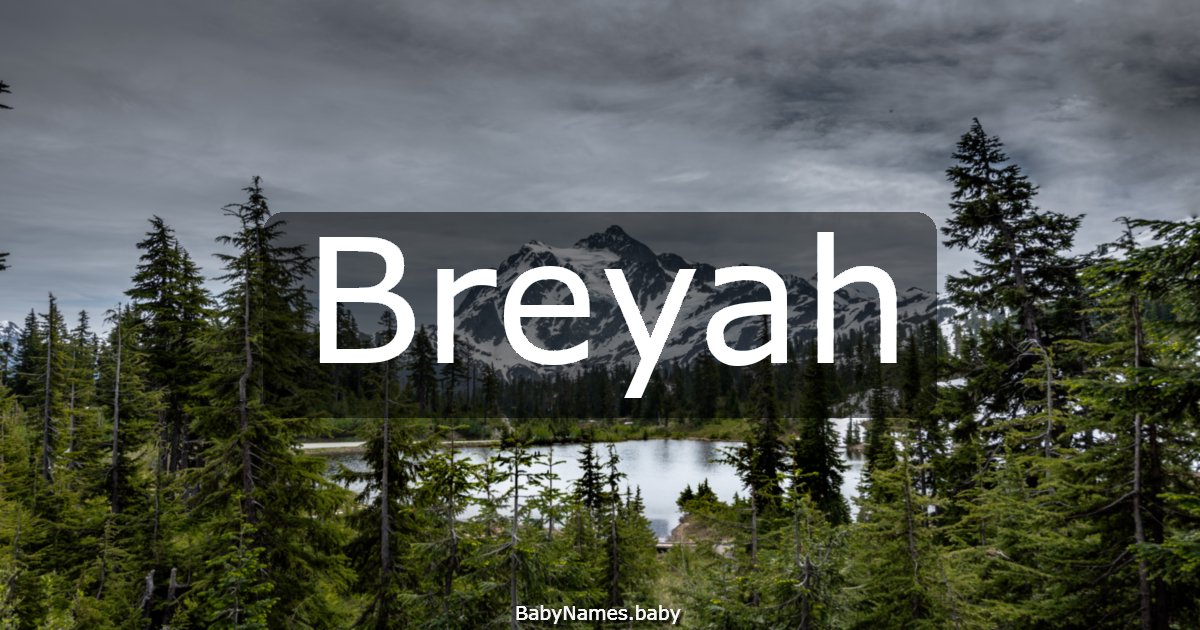 Breyah