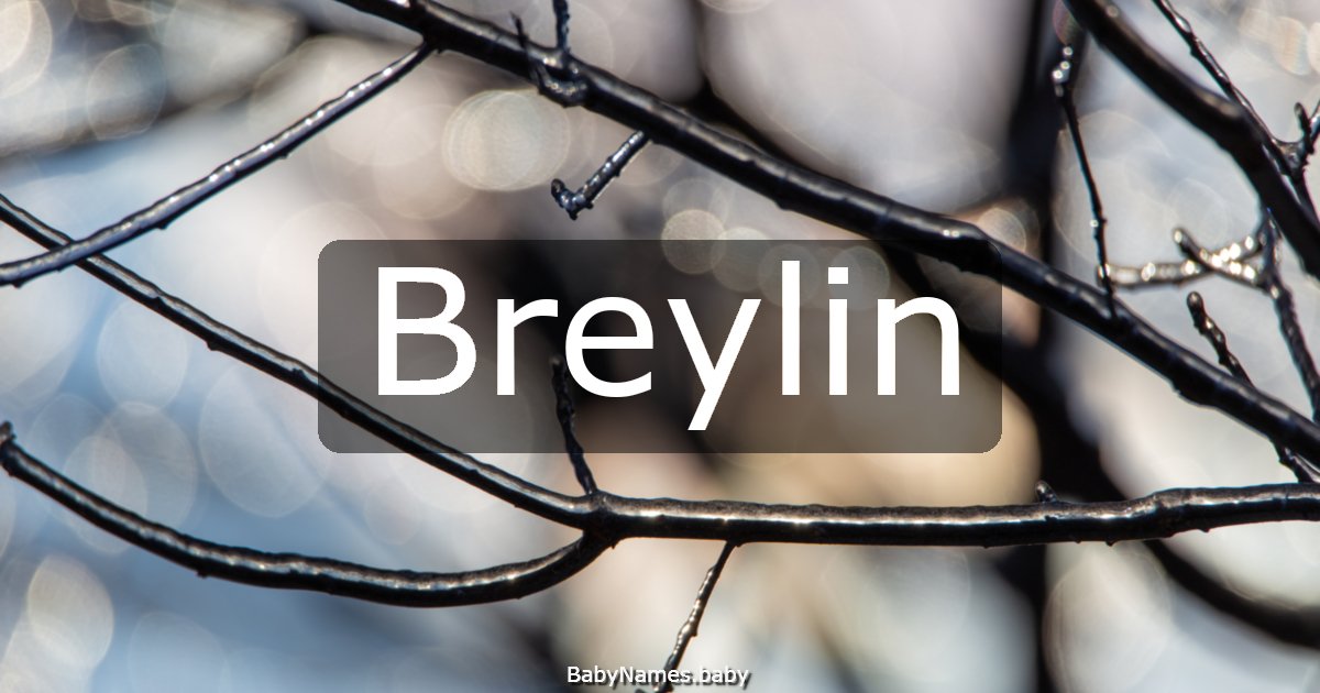 Breylin