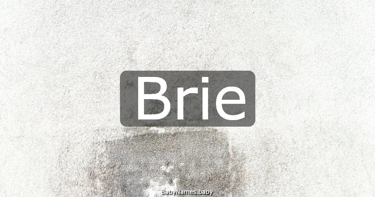 Brie