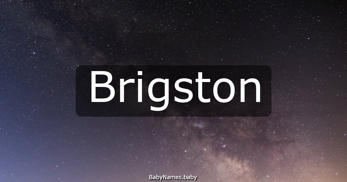 Brigston