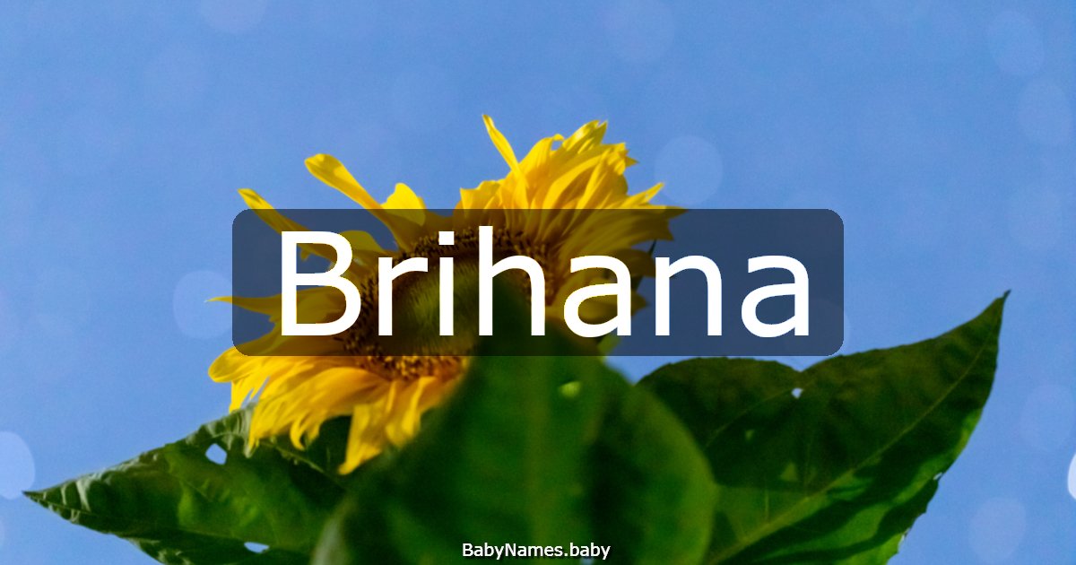 Brihana