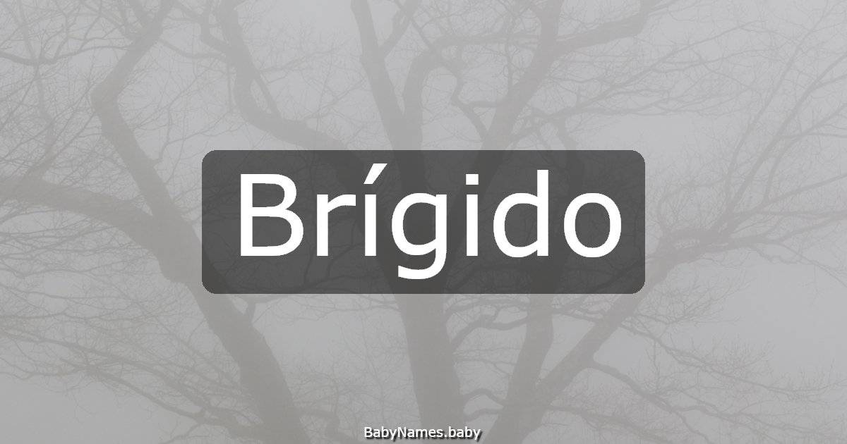 Brígido