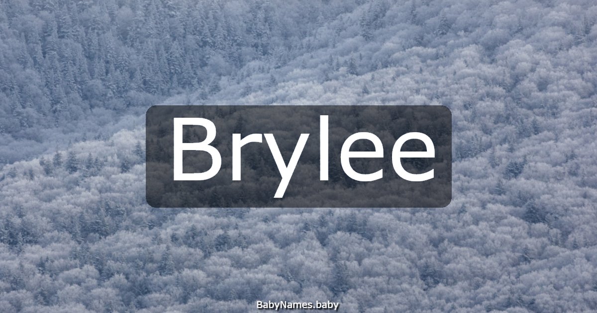 Brylee