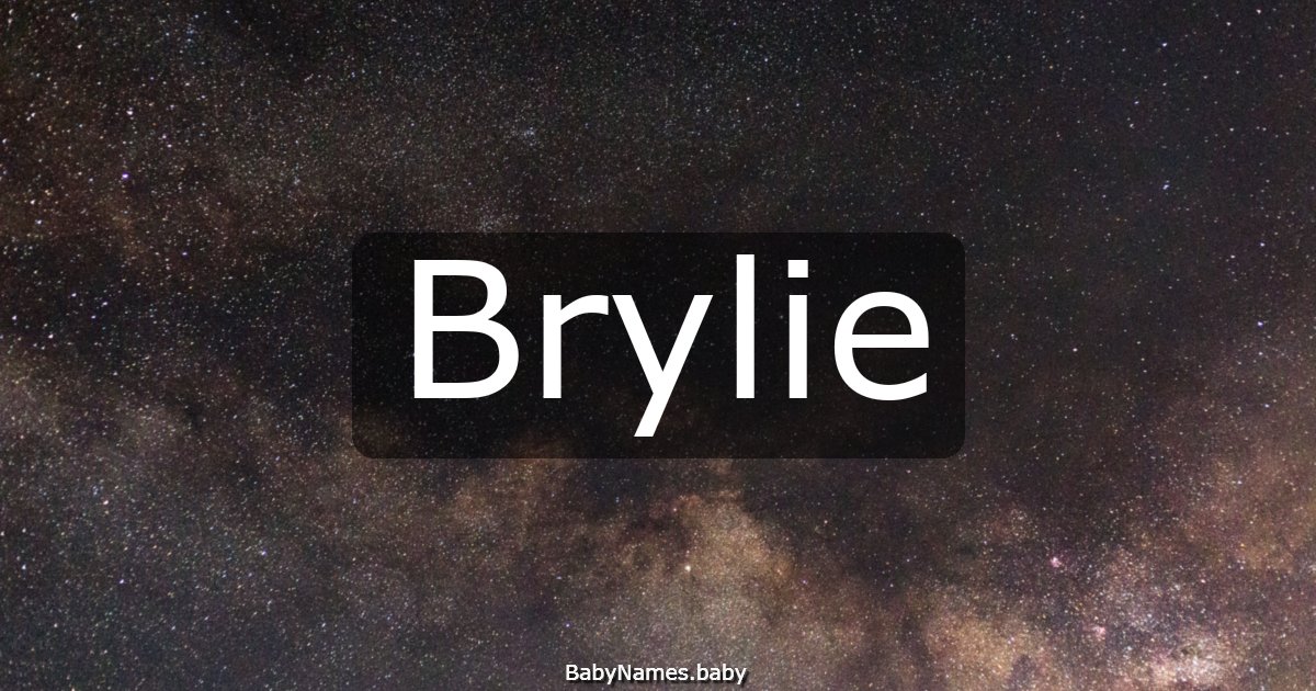 Brylie