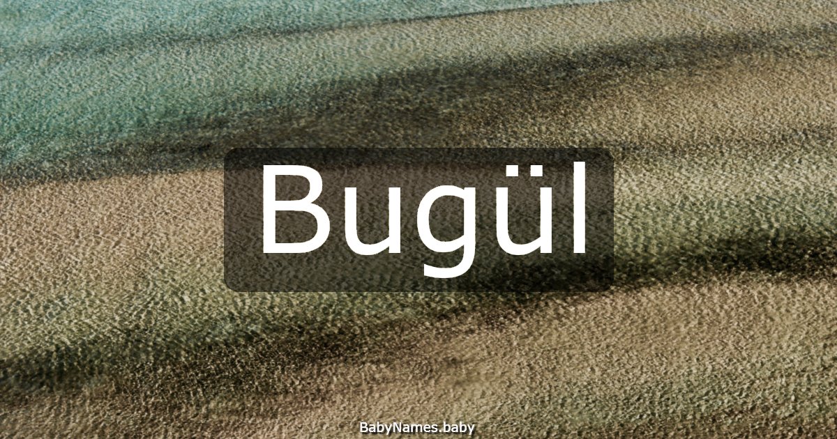 Bugül