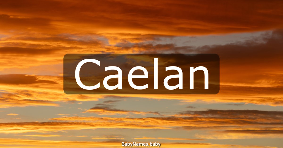 Caelan