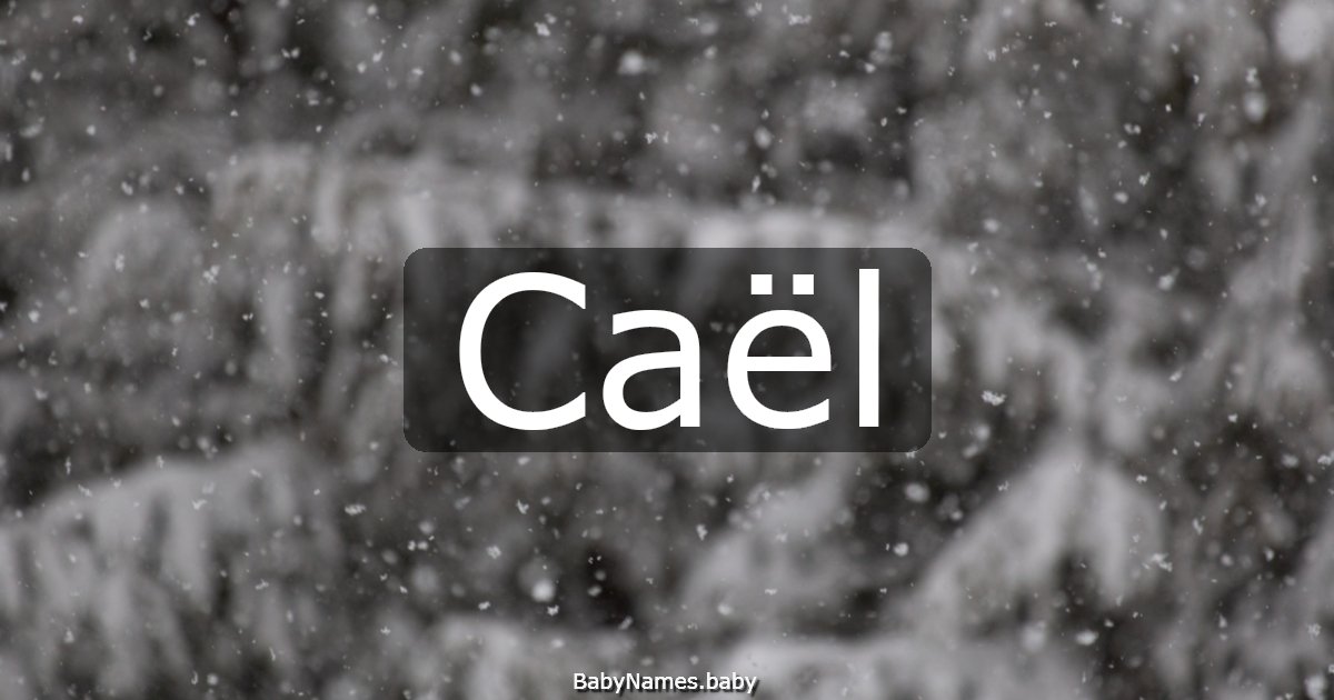 Caël