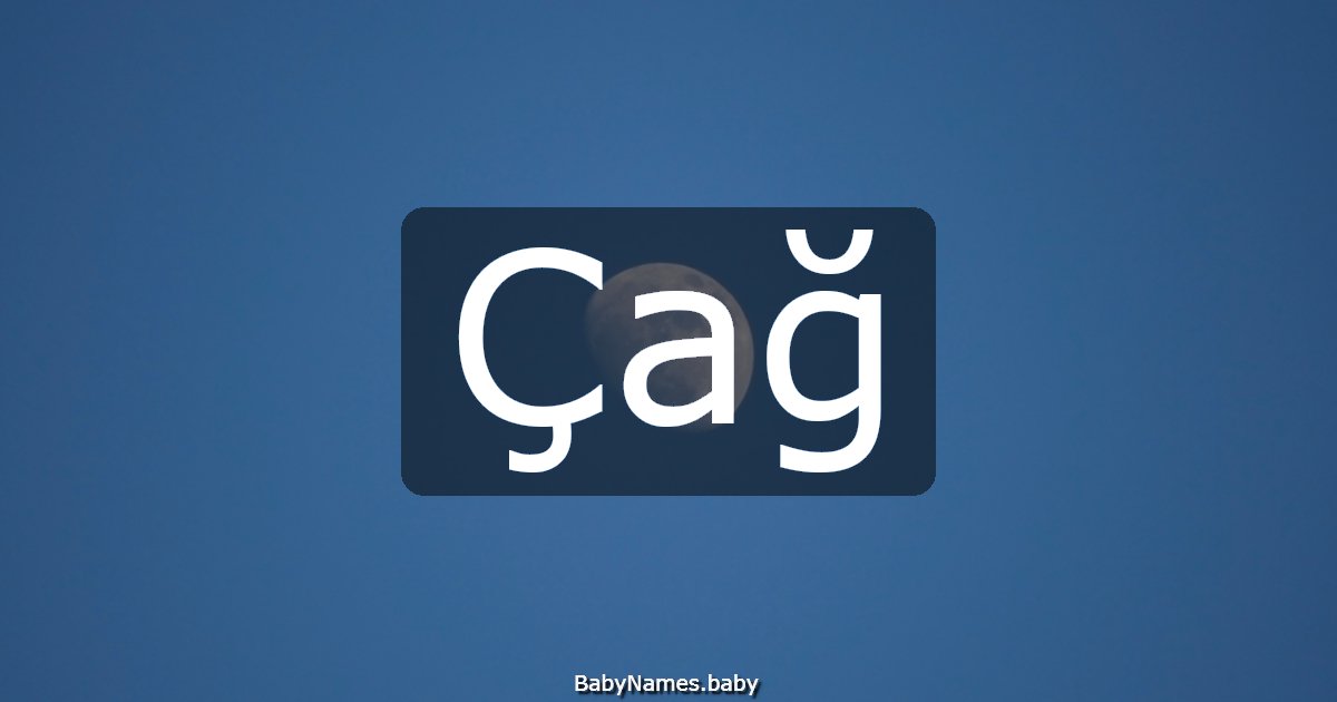 Çağ