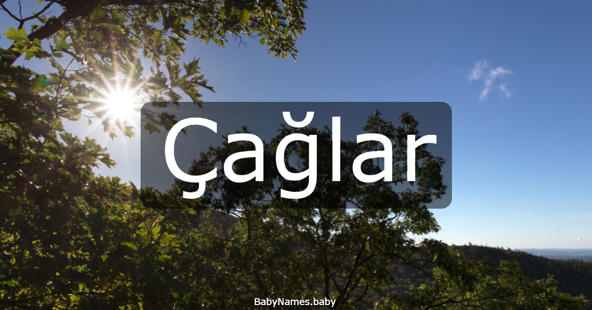 Çağlar