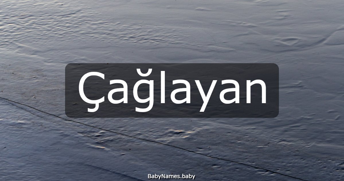 Çağlayan
