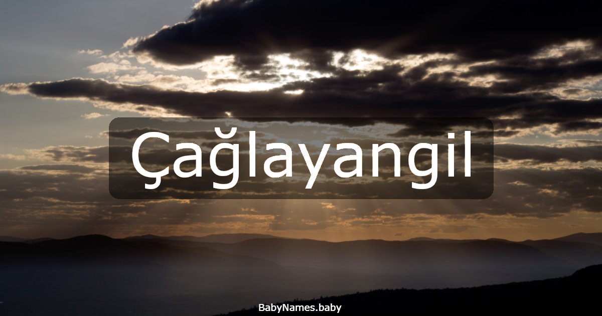 Çağlayangil