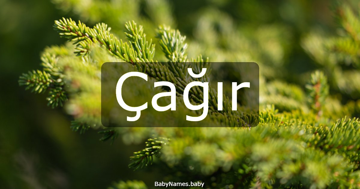 Çağır