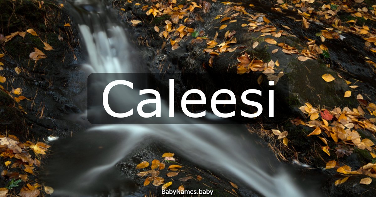 Caleesi