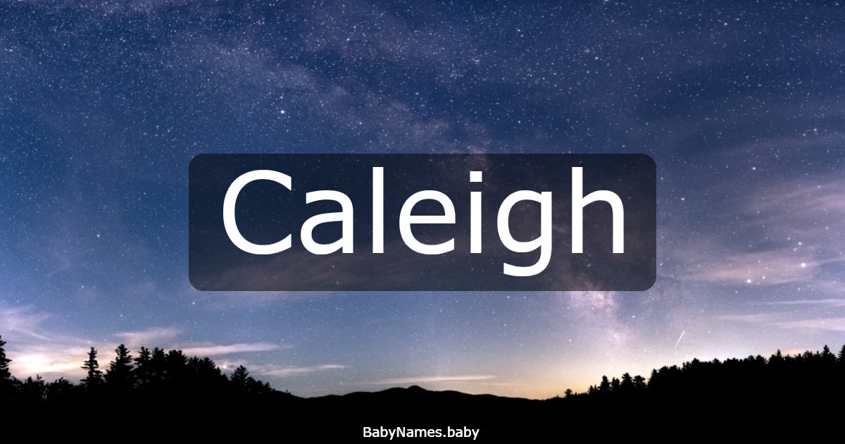 Caleigh
