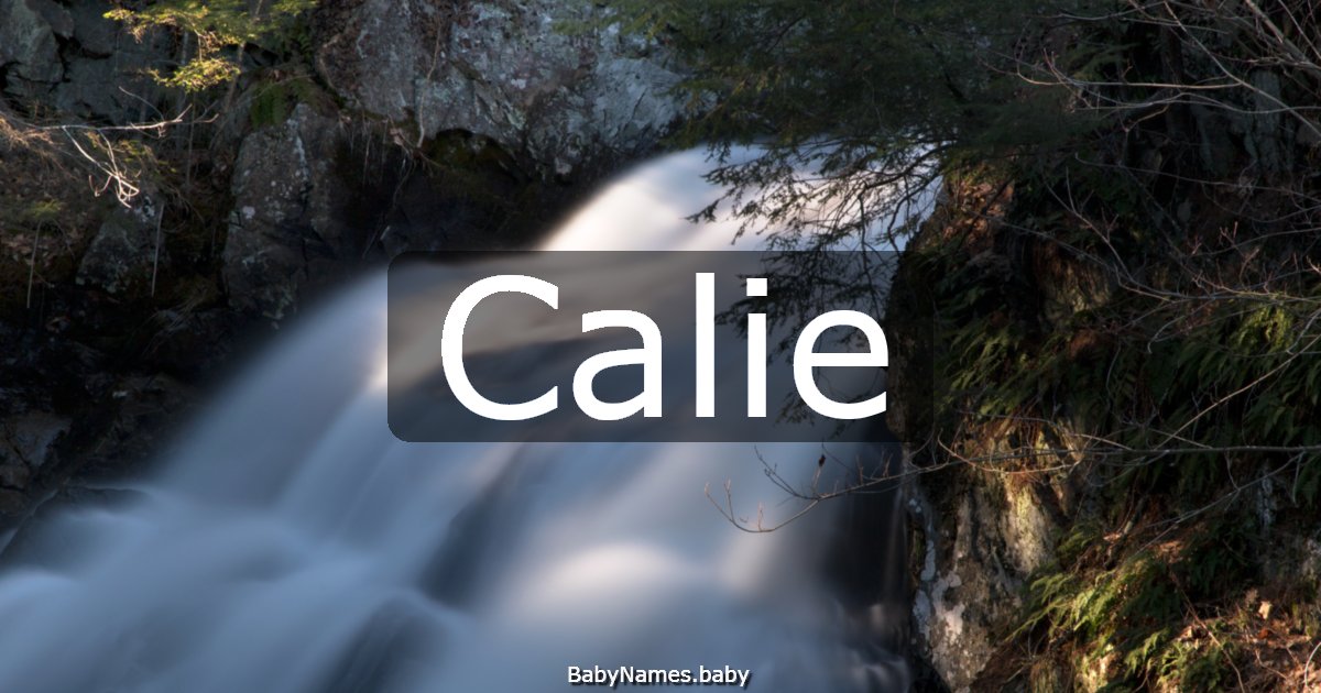 Calie