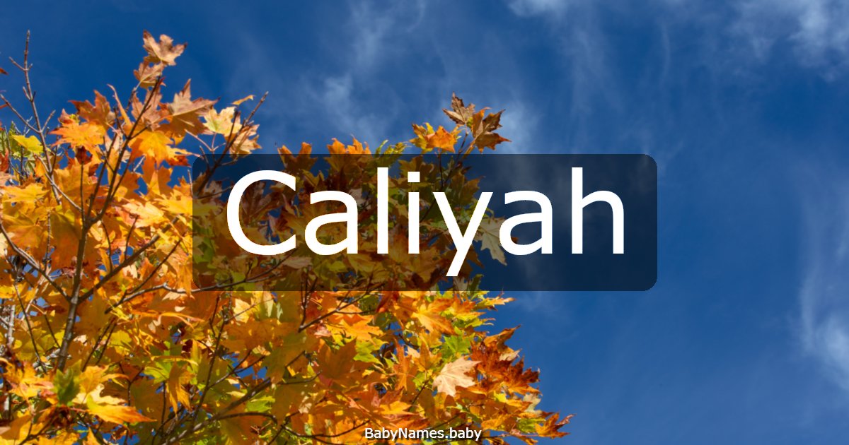 Caliyah